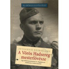 A Vörös Hadsereg mesterlövésze     13.95 + 1.95 Royal Mail